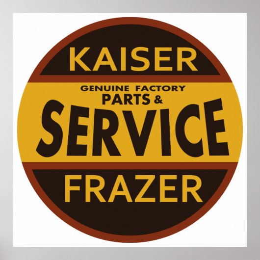 Vintages Kaiser-Frazer-Service-Zeichen Poster (Vorne)