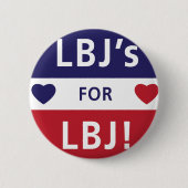 Vintages Kampagnen-Logo LBJ Button (Vorderseite)