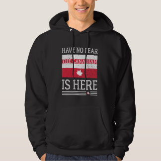 Vintages Kanada, Funny haben keine Angst, dass die Hoodie