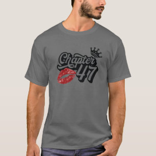 Vintages Kapitel 47 Kleine Lippen glücklich Geburt T-Shirt