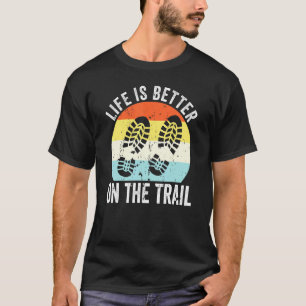 Vintages Leben ist besser auf dem Wanderweg Wander T-Shirt