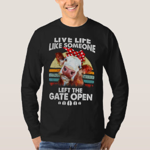 Vintages Leben, wie jemand Verlassen das Tor zu öf T-Shirt
