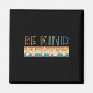 Vintages Retro Be Kind DEAF Taubheitsbewusstsein A Magnet