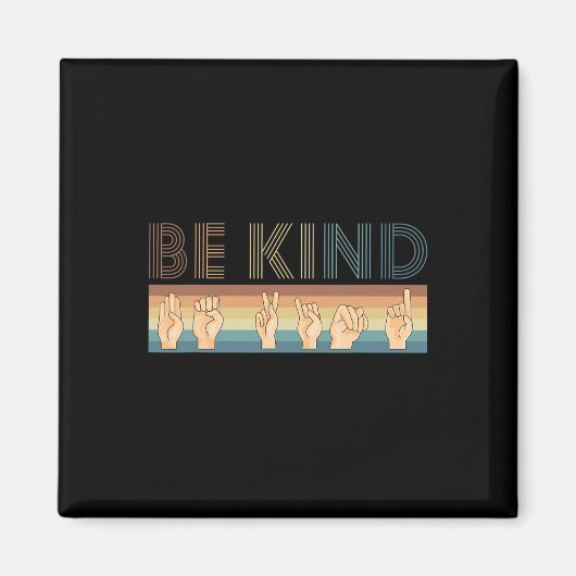 Vintages Retro Be Kind DEAF Taubheitsbewusstsein A Magnet (Vorne)