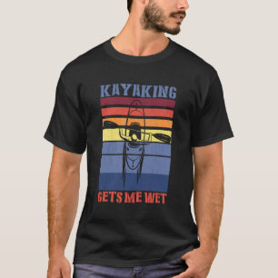 Vintages Retro Kayaking lässt mich nass werden T-Shirt