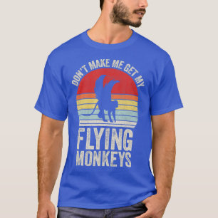 Vintages Retro macht mich nicht zu fliegenden Affe T-Shirt