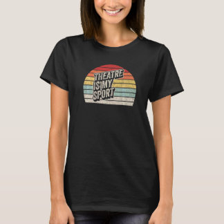 Vintages Retro Theater Schauspieler Musical Theate T-Shirt
