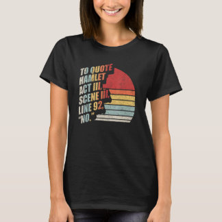 Vintages Retro, um Hamlet Literaturlesung 1 zu zit T-Shirt