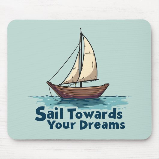 Vintages Sailboat Nautical Inspiration Zitat Mousepad (Vorne)
