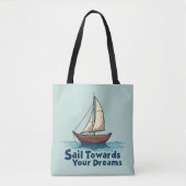 Vintages Sailboat Nautical Inspiration Zitat Tasche (Vorderseite)