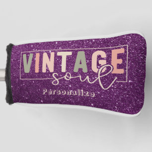 Vintages Soul Zitat Retro Farben Lila Glitzer Golf Headcover