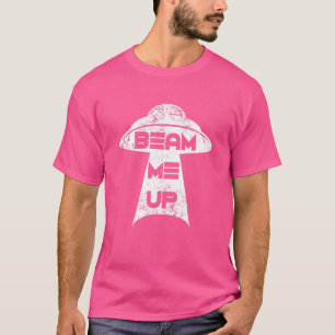 Vintages Ufo Beam Me Up Alien Space Ship T-Shirt