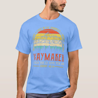 Vintages Waymaker Miracle Worker Promise Keeper Ch T-Shirt