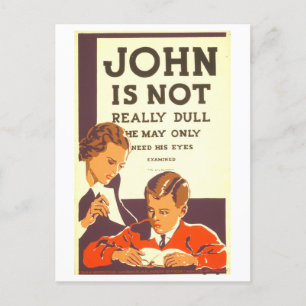 Vintages WPA-Poster "John is not real dull" Postkarte