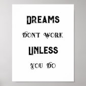 Vintages Zitat, Träume funktionieren nur, wenn du Poster (Vorne)