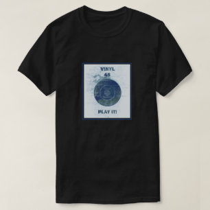 Vinyl - 45 rpm Record -Lite Blue T-Shirt