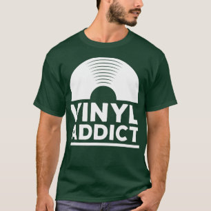 Vinyl Addict T-Shirt Retro Old School Music