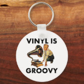 Vinyl ist Groovy Record Sammler Spaß Funny Pun Schlüsselanhänger (Vorderseite)