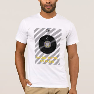 Vinyl ist nicht gestört, es ist Kultur - Rekord Lo T-Shirt