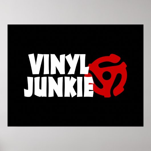 Vinyl Junkie Poster (Vorne)