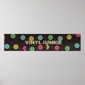 Vinyl Junkie Poster (Vorne)