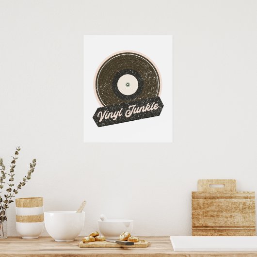 Vinyl Junkie Poster (Küche)