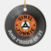 Vinyl Junkie - und stolz darauf Keramik Ornament (Hinten)