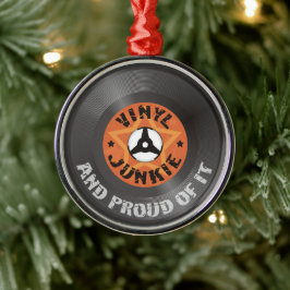 Vinyl Junkie - und stolz darauf Ornament Aus Metall