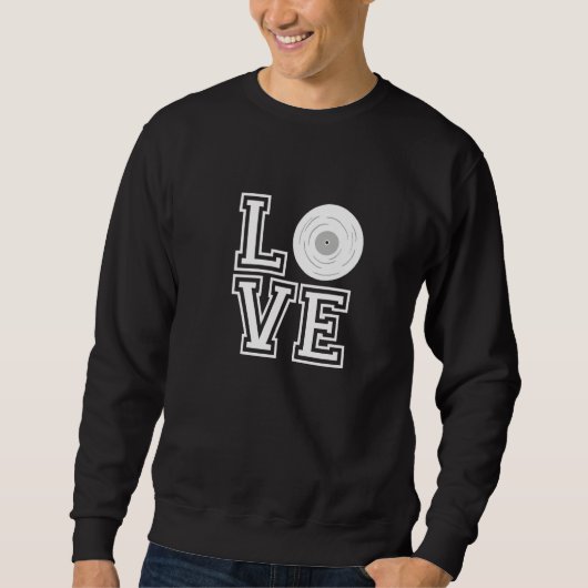 Vinyl Love  Vinyl Collecting Sweatshirt (Vorderseite)