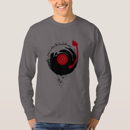 Vinyl Platten Zuhause ist, wo sich die Turntable d T-Shirt (Vorderseite)