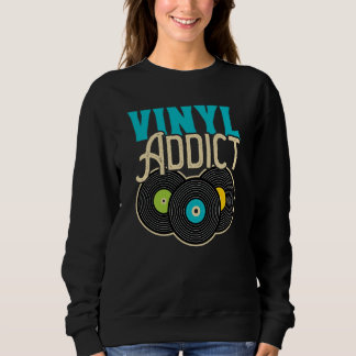 Vinyl Player Vinyl Record Player Music  1 Sweatshirt