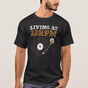 Vinyl Recor mit 33 Uhr Tonaufzeichnung T-Shirt