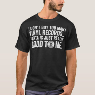 Vinyl Record Enthusiast - Old School DJ Gift T-Shirt