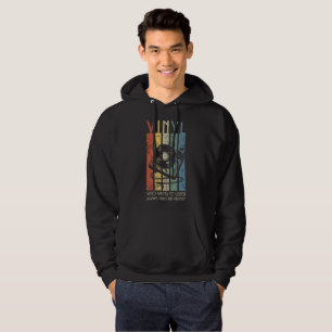 Vinyl Vibes – Findet immer die richtige Stimmung R Hoodie