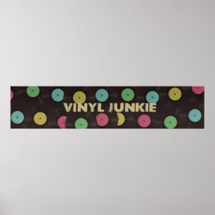 Vinyljunkie-Plakat Poster