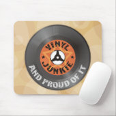 Vinyljunkie - und stolz auf es mousepad (Mit Mouse)