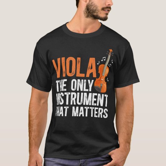 Viola Das einzig wichtige Instrument Viola T-Shirt (Vorderseite)