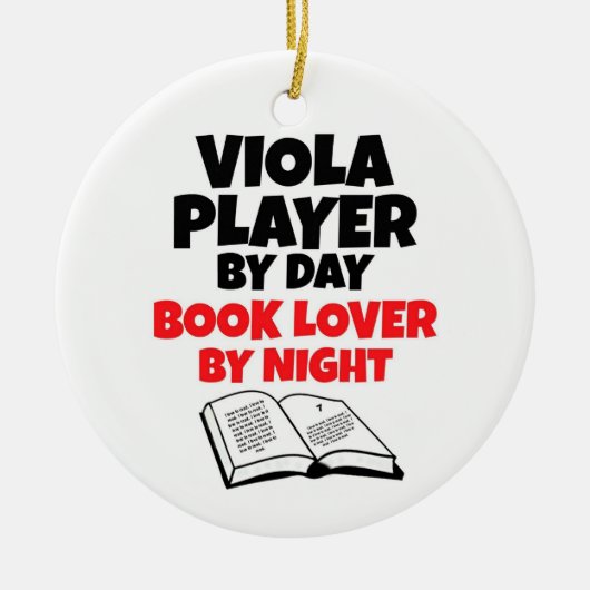 Viola Player by Day Book Lover by Night Keramik Ornament (Vorne)