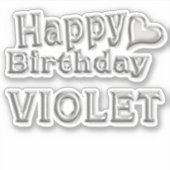 Violet Happy Birthday silver Aufkleber Sticker (Vorderseite)