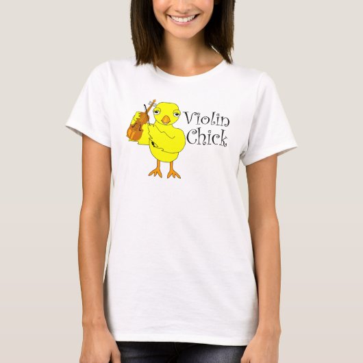 Violin Chick Text T-Shirt (Vorderseite)