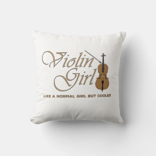 Violin Girl, wie ein normales Mädchen, aber cooler Kissen