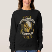 Violin Musical Instrument String Instrument Sweatshirt (Vorderseite)