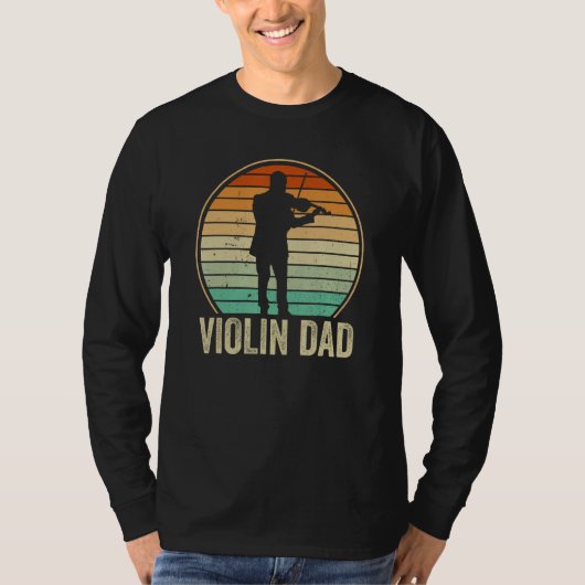 Violin Player Violinist Classical Music Dad Father T-Shirt (Vorderseite)
