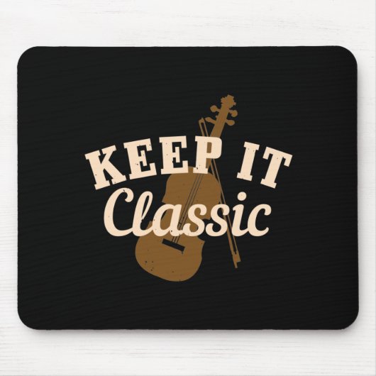 Violine - Behalt IT Classic Mousepad (Vorne)