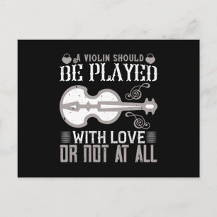 Violine - Geige muss mit Liebe gespielt werden Postkarte