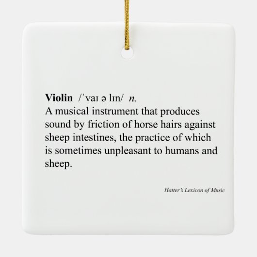"Violine" Humorvolle Wörterbuchdefinitionsmusik Keramikornament (Rückseite)