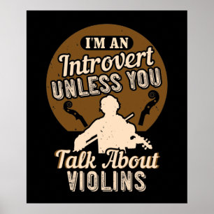 Violine - Ich bin ein Introvertierter Poster