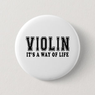 Violine ist es Lebensart Button