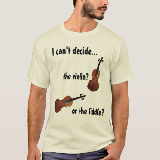 Violine oder Geige? T-Shirt