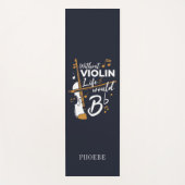 Violinist ohne Violinleben würde flattern Yogamatte (Vorderseite)
